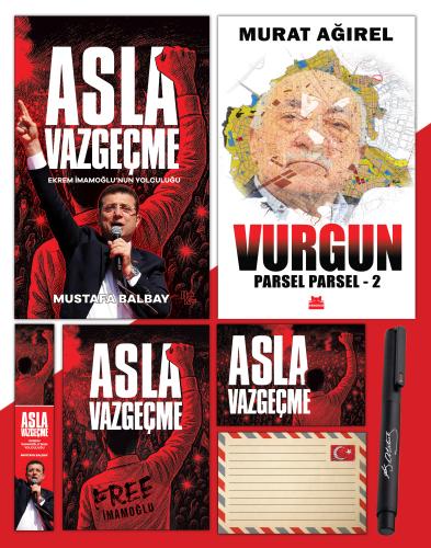 Asla Vazgeçme - Ayraç - Kartpostal - Poster - Vurgun - Parsel Parsel 2 - Atatürk İmza Baskılı Kalem