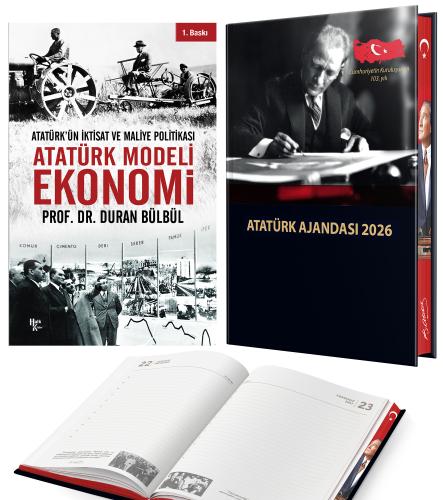 Atatürk Modeli Ekonomi - Duran Bülbül ve 2026 Atatürk Ciltli Ajanda