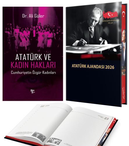 Atatürk ve Kadın Hakları - Ali Güler ve 2026 Atatürk Ciltli Ajanda