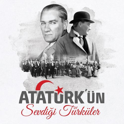 Atatürk'ün Sevdiği Türküler (Plak)