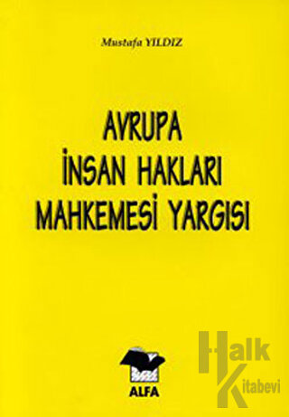 Avrupa İnsan Hakları Mahkemesi Yargısı - Halkkitabevi