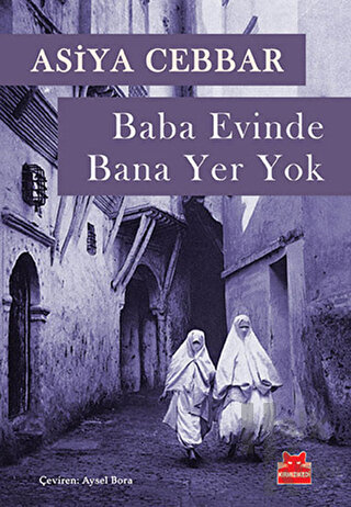 Baba Evinde Bana Yer Yok - Halkkitabevi