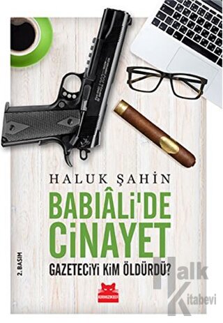 Babıali’de Cinayet - Halkkitabevi