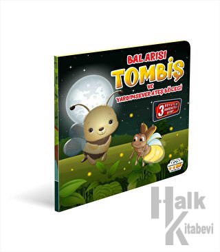 Bal Arısı Tombiş ve Yardımsever Ateş Böceği - Halkkitabevi