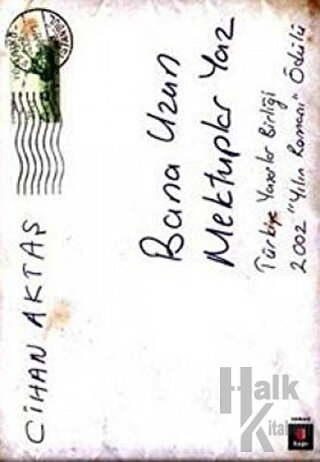 Bana Uzun Mektuplar Yaz