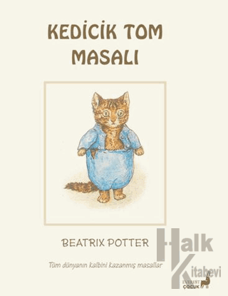 Beatrix Potter Kedicik Tom Masalı