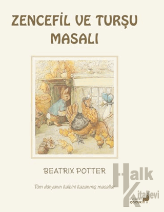 Beatrix Potter Zencefil ve Turşu Masalı