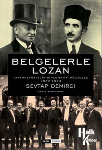 Belgelerle Lozan