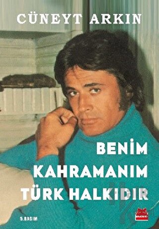 Benim Kahramanım Türk Halkıdır