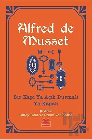 Bir Kapı Ya Açık Durmalı Ya Kapalı