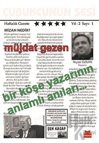 Bir Köşe Yazarının Anlamlı Anıları…