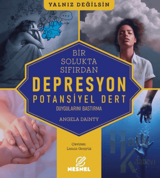 Bir Solukta Sıfırdan: Depresyon