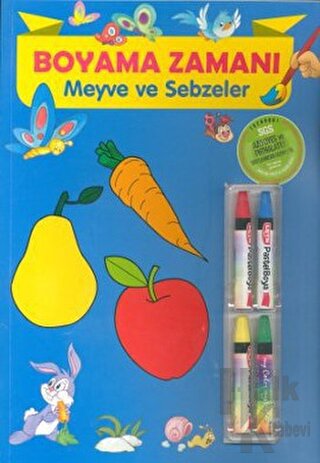 Boyama Zamanı: Meyve ve Sebzeler - Halkkitabevi