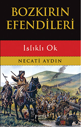Bozkırın Efendileri - Halkkitabevi