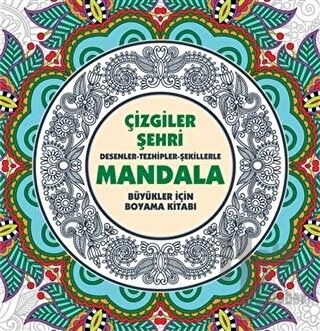 Çizgiler Şehri - Mandala