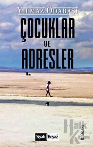 Çocuklar ve Adresler