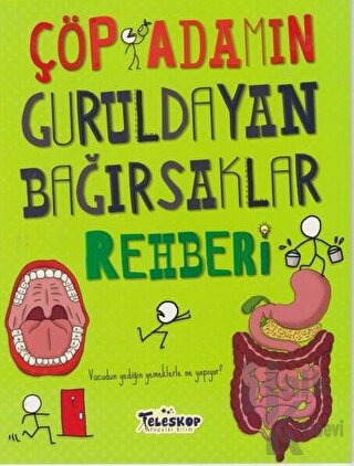 Çöp Adamın Guruldayan Bağırsaklar Rehberi - Halkkitabevi