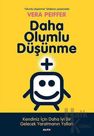 Daha Olumlu Düşünme