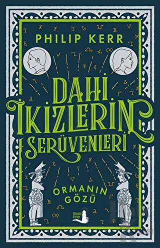 Dahi İkizlerin Serüvenleri - Ormanın Gözü - Halkkitabevi