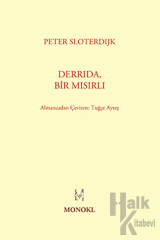 Derrida, Bir Mısırlı