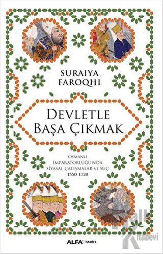 Devletle Başa Çıkmak