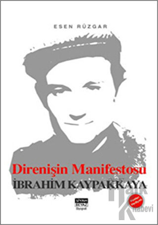 Direnişin Manifestosu İbrahim Kaypakkaya