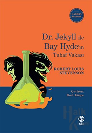 Dr. Jekyll İle Bay Hyde’ın Tuhaf Vakası