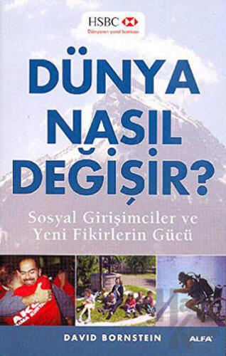 Dünya Nasıl Değişir?