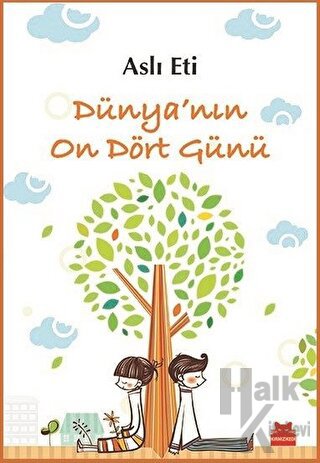 Dünya’nın On Dört Günü