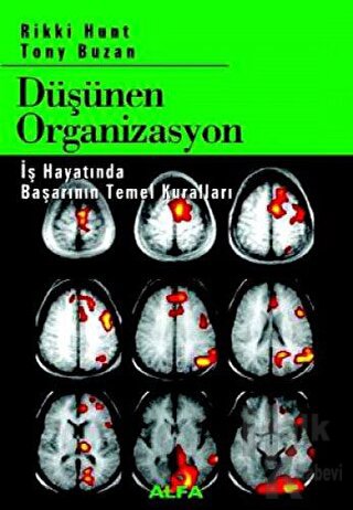 Düşünen Organizasyon İş Hayatında Başarının Temel Kuralları - Halkkita