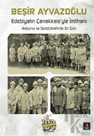 Edebiyatın Çanakkale’yle İmtihanı - Halkkitabevi