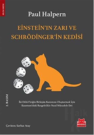 Einstein’ın Zarı ve Schrödinger’in Kedisi