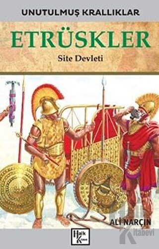 Etrüskler - Unutulmuş Krallıklar