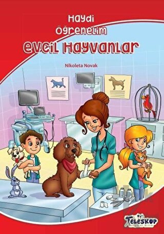 Evcil Hayvanlar - Haydi Öğrenelim - Halkkitabevi