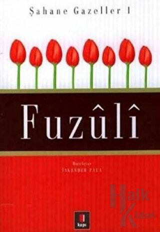 Fuzuli Şahane Gazeller 1 (Ciltli)
