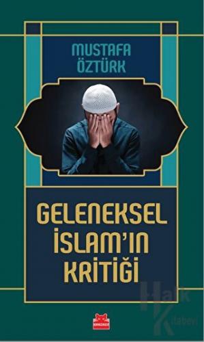 Geleneksel İslam’ın Kritiği