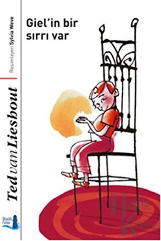 Giel'in Bir Sırrı Var (Ciltli) - Halkkitabevi