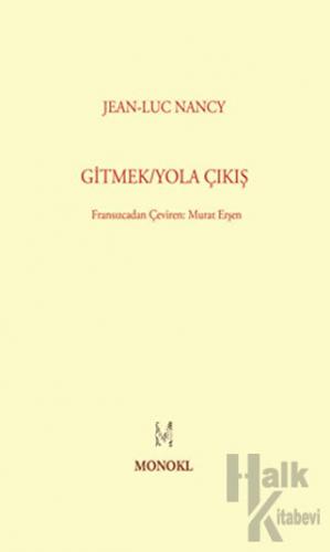 Gitmek - Yola Çıkış - Halkkitabevi