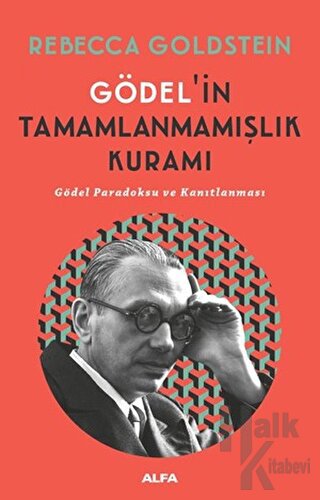Gödel’in Tamamlanmamışlık Kuramı
