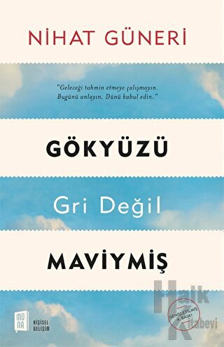 Gökyüzü Gri Değil Maviymiş - Halkkitabevi