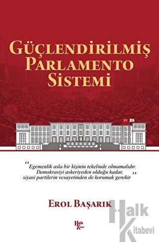 Güçlendirilmiş Parlamento Sistemi - Halkkitabevi