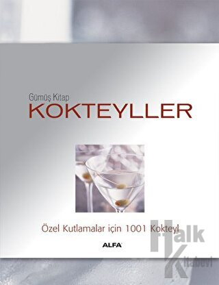 Gümüş Kitap Kokteyller (Ciltli)
