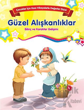 Güzel Alışkanlıklar - Bilinç ve Karakter Gelişimi (Büyük Boy)