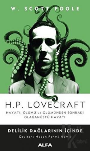 H.P. Lovecraft - Delilik Dağlarının İçinde