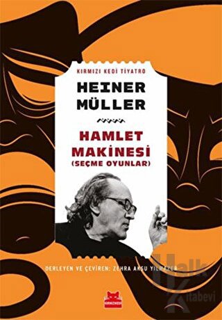 Hamlet Makinesi (Seçme Oyunlar)