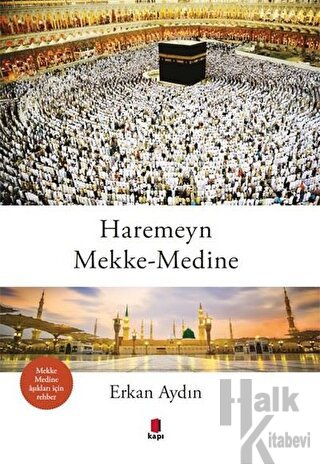 Haremeyn Mekke - Medine - Halkkitabevi