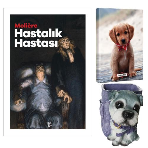 Hastalık Hastası - Moliere ve Dekoratif Köpek Kalemlik - Masum Köpek Planlama Defteri