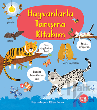Hayvanlarla Tanışma Kitabım (Ciltli) - Halkkitabevi