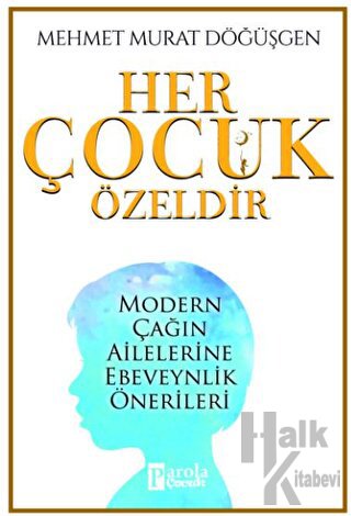 Her Çocuk Özeldir