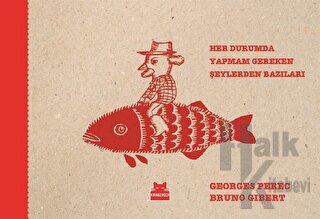 Her Durumda Yapmam Gereken Şeylerden Bazıları - Halkkitabevi